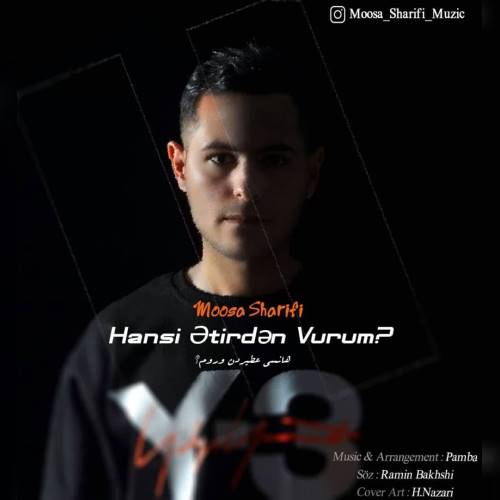 دانلود آهنگ هانسی عطیردن وروم موسی شریفی